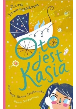 Oto jest Kasia