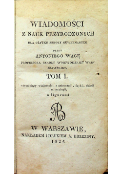 Wiadomości z nauk przyrodzonych Tom I 1826 r.