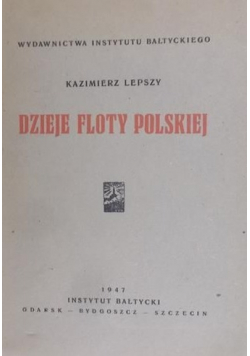 Dzieje Floty Polskiej 1947r
