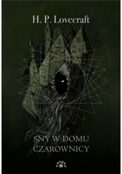 Sny w domu czarownicy