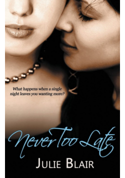 Never Too Late