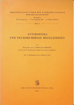 Anibiotika und neurohumorale regulationen