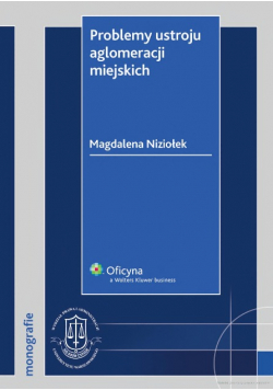 Problemy ustroju aglomeracji miejskich