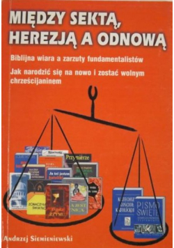 Między sektą herezją a odnową