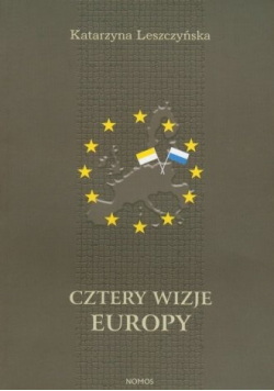 Cztery wizje Europy