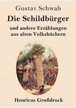 Die Schildbürger (Großdruck)