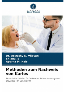 Methoden zum Nachweis von Karies