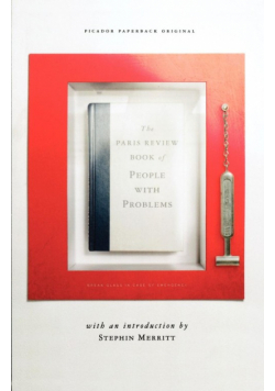 The Paris Review Book of People with Problems