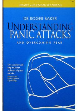 Understanding panic attacks and overcoming fear