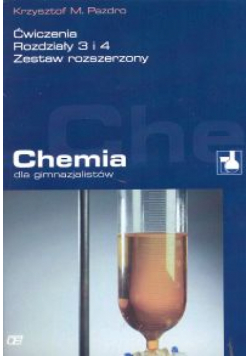 Chemia dla gimnazjalistów: Ćwiczenia rozdziały  3 i 4
