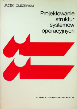 Projektowanie struktur systemów operacyjnych