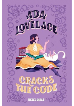 Ada Lovelace Cracks the Code