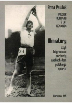 Polskie olimpijki  lat 1924 - 1994