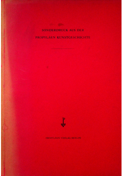 Sonderdruck aus der propylaen Kunstgeschichte