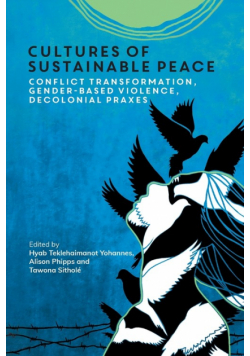 Cultures of Sustainable Peace