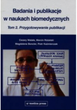 Badania i publikacje w naukach biomedycznych Tom 2