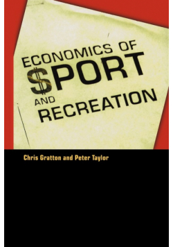 The Economics of Sport and Recreation