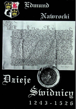 Dzieje Świdnicy 1243 - 1526