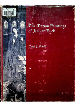 The Marian Paintings of Jan van Eyck