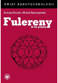 Fulereny 20 lat później