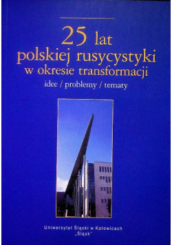 25lat polskiej rusycystyki w okresie transformacji