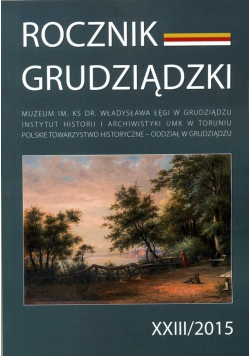 Rocznik grudziądzki Tom XXIII