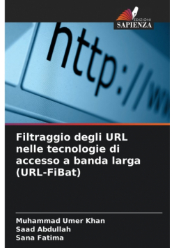Filtraggio degli URL nelle tecnologie di accesso a banda larga (URL-FiBat)