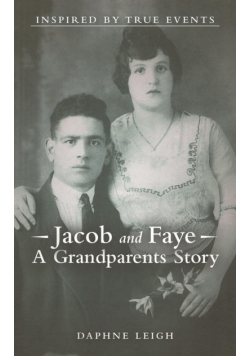 Jacob and Faye a Grandparents Story