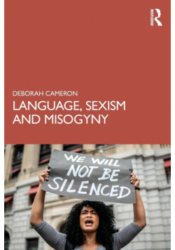 Language, Sexism and Misogyny