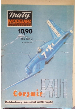 Mały modelarz Miesięcznik Ligi Obrony Kraju dla młodzieży Nr 10 / 90 Pokładowy samolot myśliwski F4U1 corsair