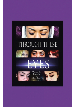 Through These Eyes