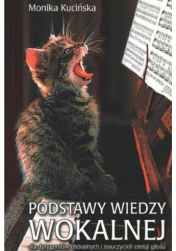 Podstawy wiedzy wokalnej