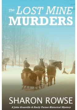 The Lost Mine Murders