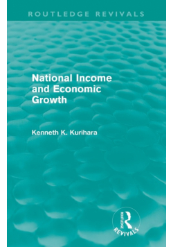 National Income and Economic Growth (Routledge Revivals)