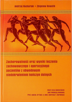 Zachorowalność oraz wyniki leczenia zachowawczego i operacyjnego