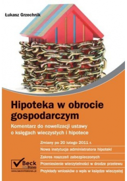 Hipoteka w obrocie gospodarczym