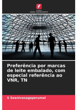 Preferência por marcas de leite embalado, com especial referência ao VNR, TN