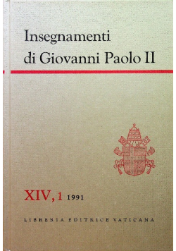 Insegnamenti di Giovanni Paolo II Tom XIV Część 1