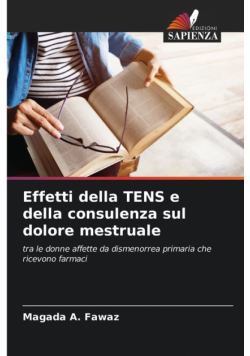 Effetti della TENS e della consulenza sul dolore mestruale