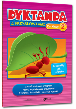 Dyktanda z przysłowiami do klasy 2