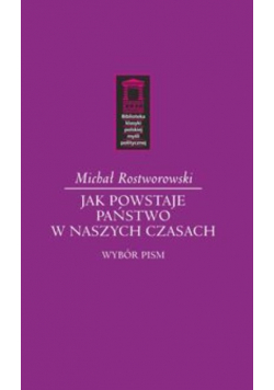Jak powstaje państwo w naszych czasach