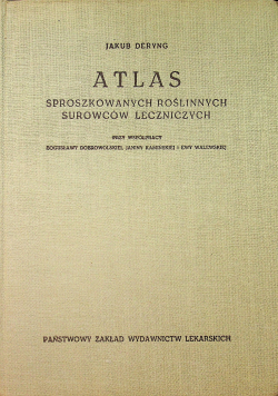 Atlas sproszkowanych roślin surowców leczniczych