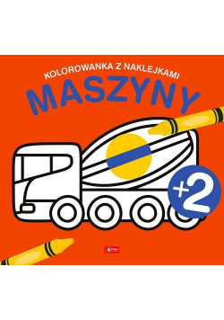 Maszyny Kolorowanka z naklejkami