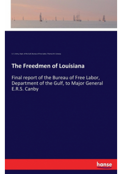 The Freedmen of Louisiana