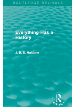 Everything Has a History