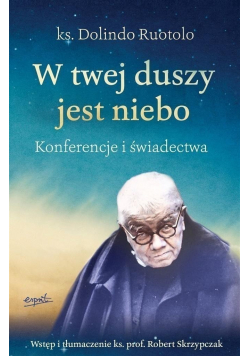 W twej duszy jest niebo