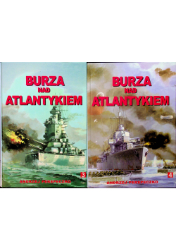Burza nad Atlantykiem tom I  do IV