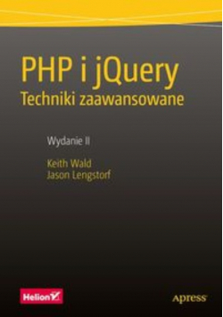 PHP i jQuery Techniki zaawansowane