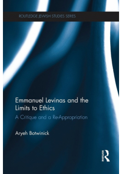 Emmanuel Levinas and the Limits to Ethics