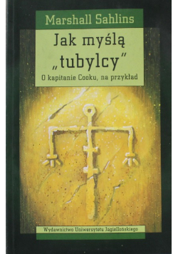 Jak myślą tubylcy